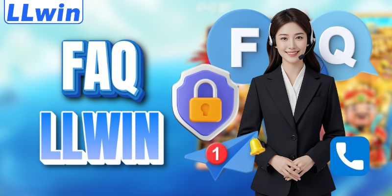 LLWIN - Nền Tảng Giải Trí Trực Tuyến Uy Tín Top #1 Châu Á 9 Những thắc mắc liên quan LLWIN