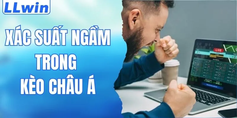 Xác Suất Ngầm Trong Kèo Châu Á - Bí Mật Phía Sau Tỷ Lệ